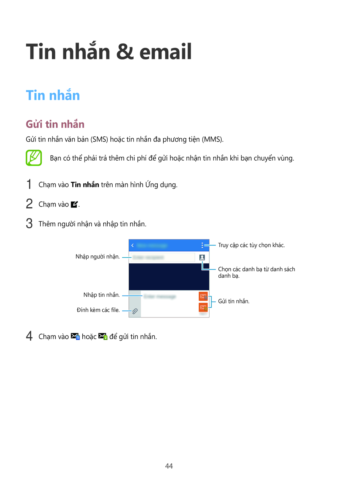 Samsung SM-G318HRWZXXV, SM-G318HZKZXXV manual Tin nhắn & email, Gửi tin nhắn 