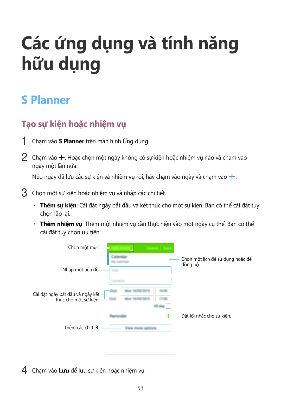 Samsung SM-G318HZKZXXV, SM-G318HRWZXXV manual Các ứng dụng và tính năng hữu dụng, Planner, Tạo sự kiện hoặc nhiệm vụ 