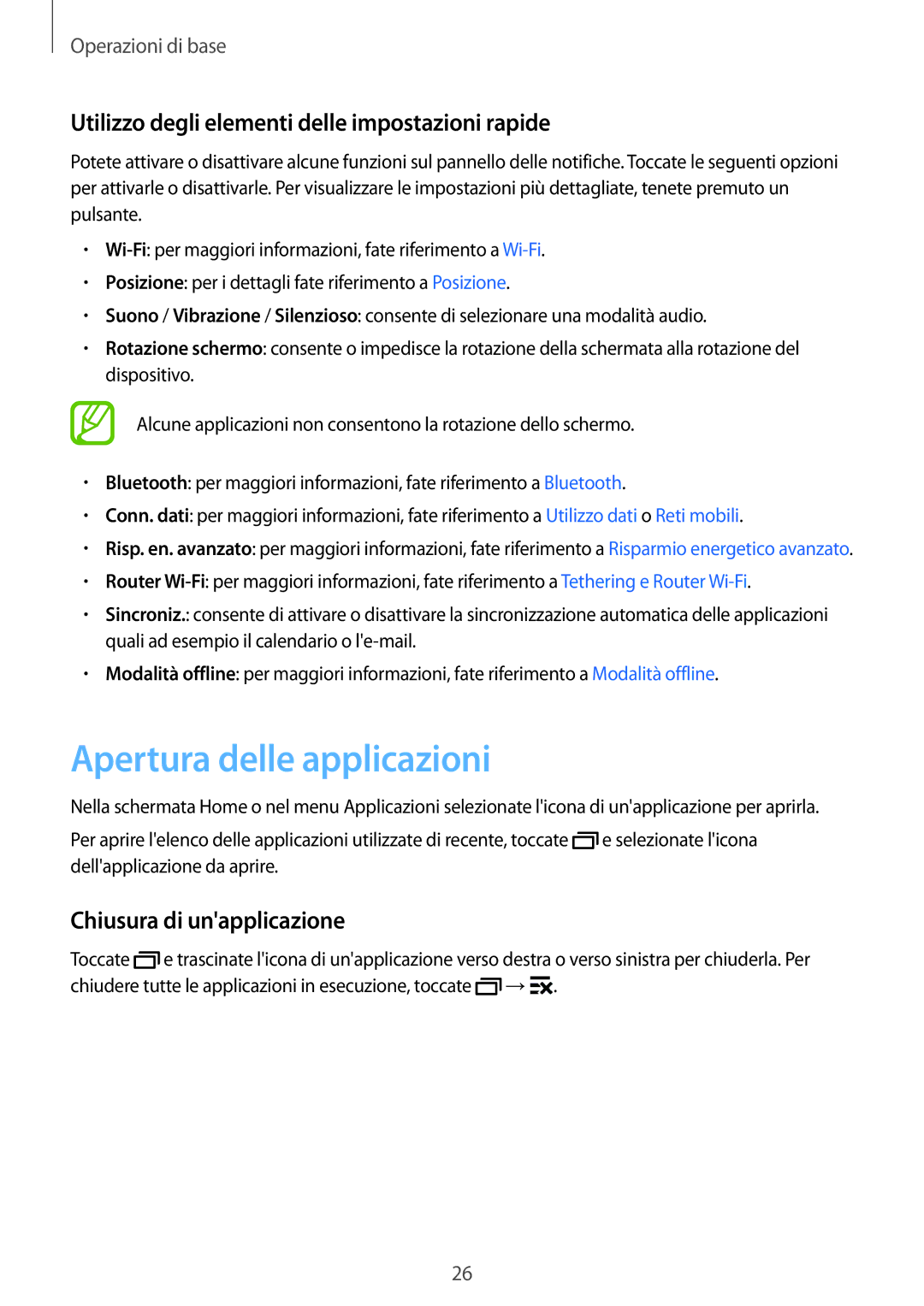 Samsung SM-G318HZKAIDE, SM-G318HZKAITV manual Apertura delle applicazioni, Utilizzo degli elementi delle impostazioni rapide 