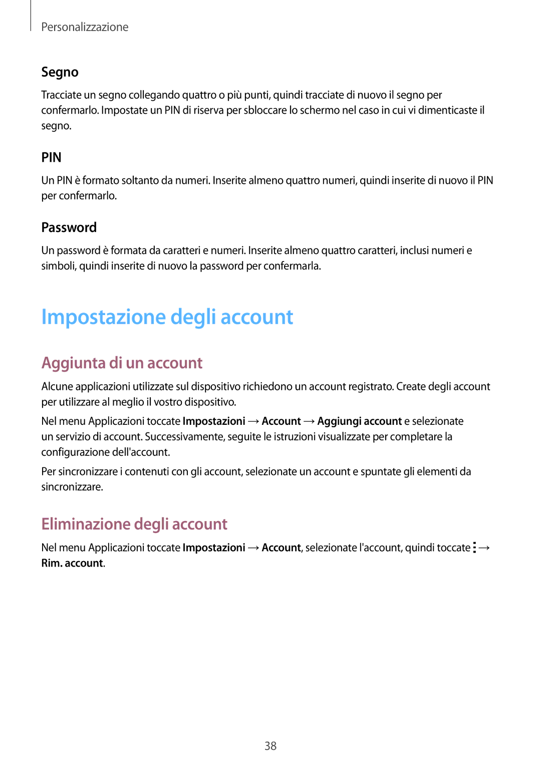 Samsung SM-G318HZKADPL Impostazione degli account, Aggiunta di un account, Eliminazione degli account, Segno, Password 