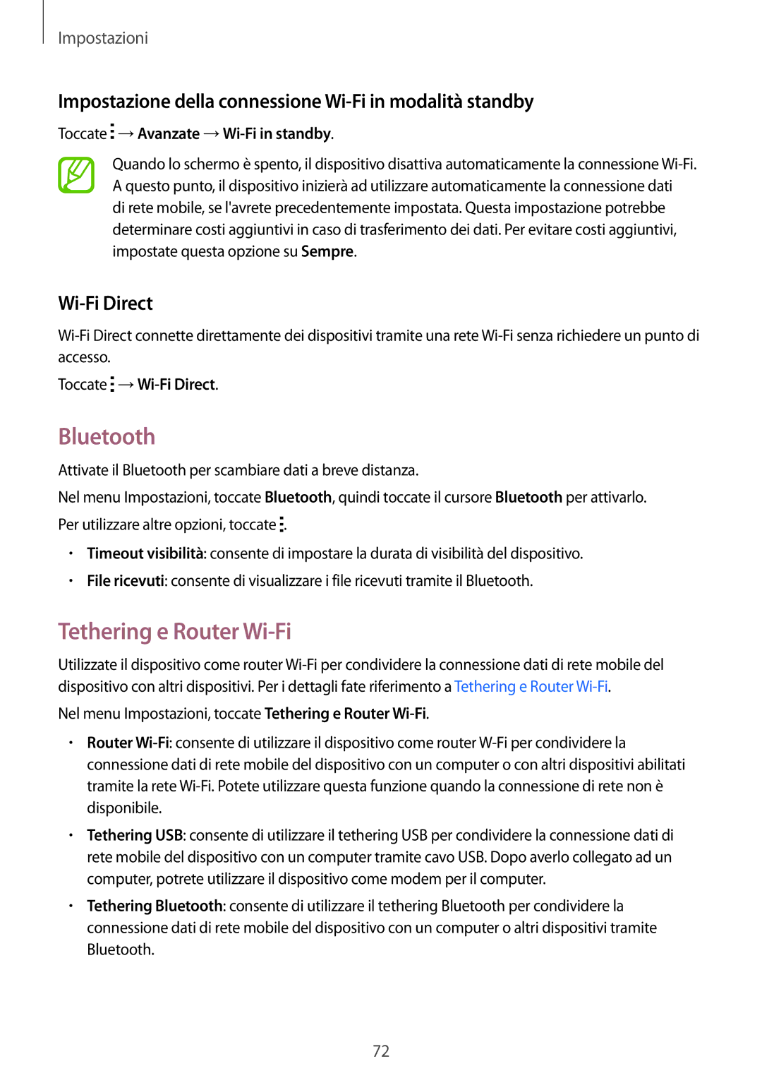 Samsung SM-G318HRWAIDE manual Bluetooth, Tethering e Router Wi-Fi, Impostazione della connessione Wi-Fi in modalità standby 