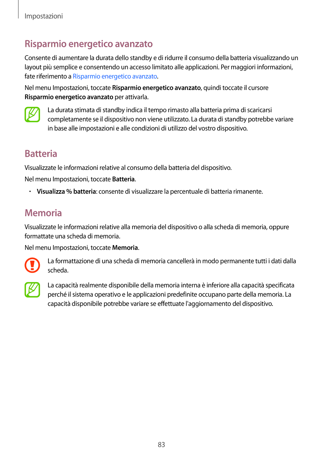 Samsung SM-G318HZKAXEO, SM-G318HZKAITV, SM-G318HRWAITV, SM-G318HRWAIDE, SM-G318HZKADPL, SM-G318HRWAXEO manual Batteria, Memoria 