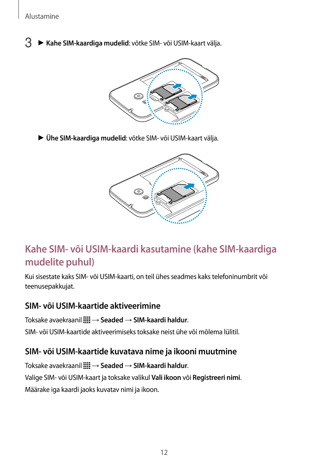 Samsung SM-G318HZKASEB manual SIM- või USIM-kaartide aktiveerimine, SIM- või USIM-kaartide kuvatava nime ja ikooni muutmine 