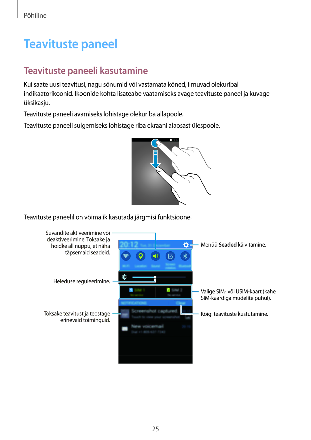 Samsung SM-G318HRWASEB, SM-G318HZKASEB manual Teavituste paneeli kasutamine 