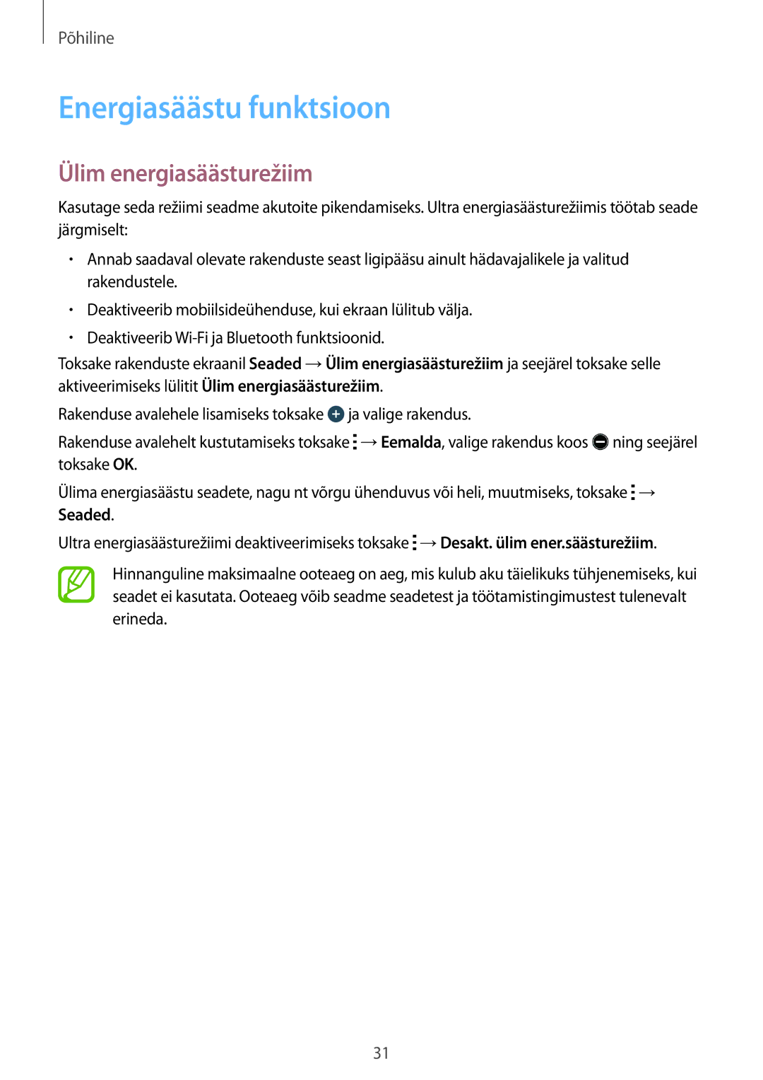 Samsung SM-G318HRWASEB, SM-G318HZKASEB manual Energiasäästu funktsioon, Ülim energiasäästurežiim 
