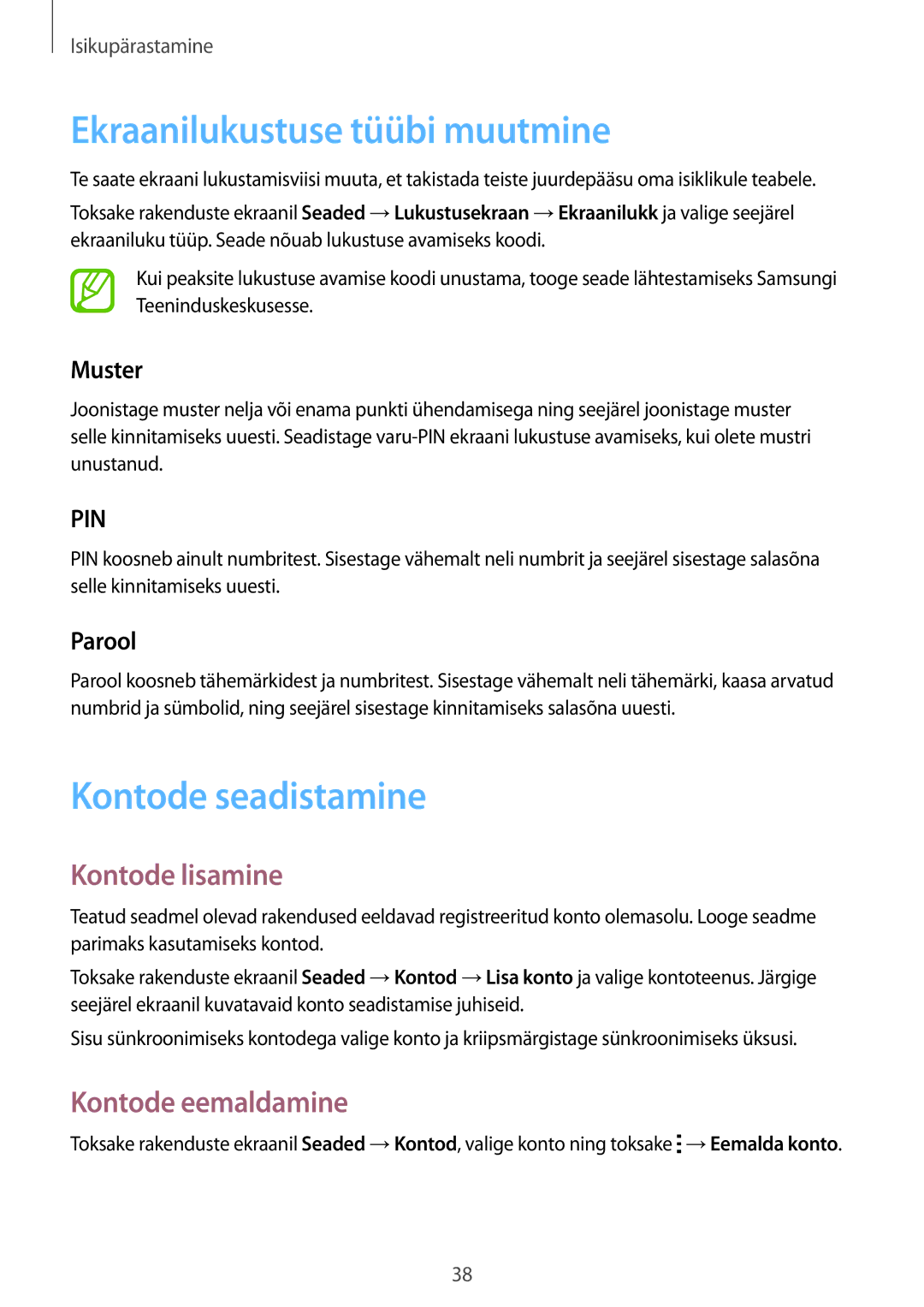 Samsung SM-G318HZKASEB manual Ekraanilukustuse tüübi muutmine, Kontode seadistamine, Kontode lisamine, Kontode eemaldamine 