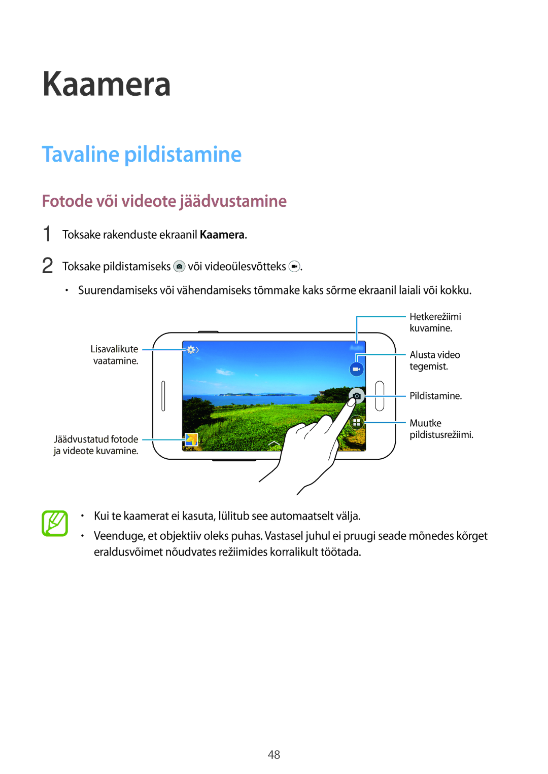 Samsung SM-G318HZKASEB, SM-G318HRWASEB manual Kaamera, Tavaline pildistamine, Fotode või videote jäädvustamine 