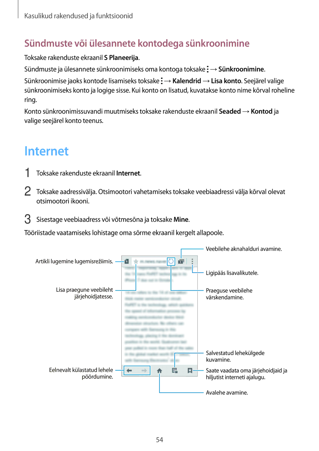 Samsung SM-G318HZKASEB, SM-G318HRWASEB manual Internet, Sündmuste või ülesannete kontodega sünkroonimine 