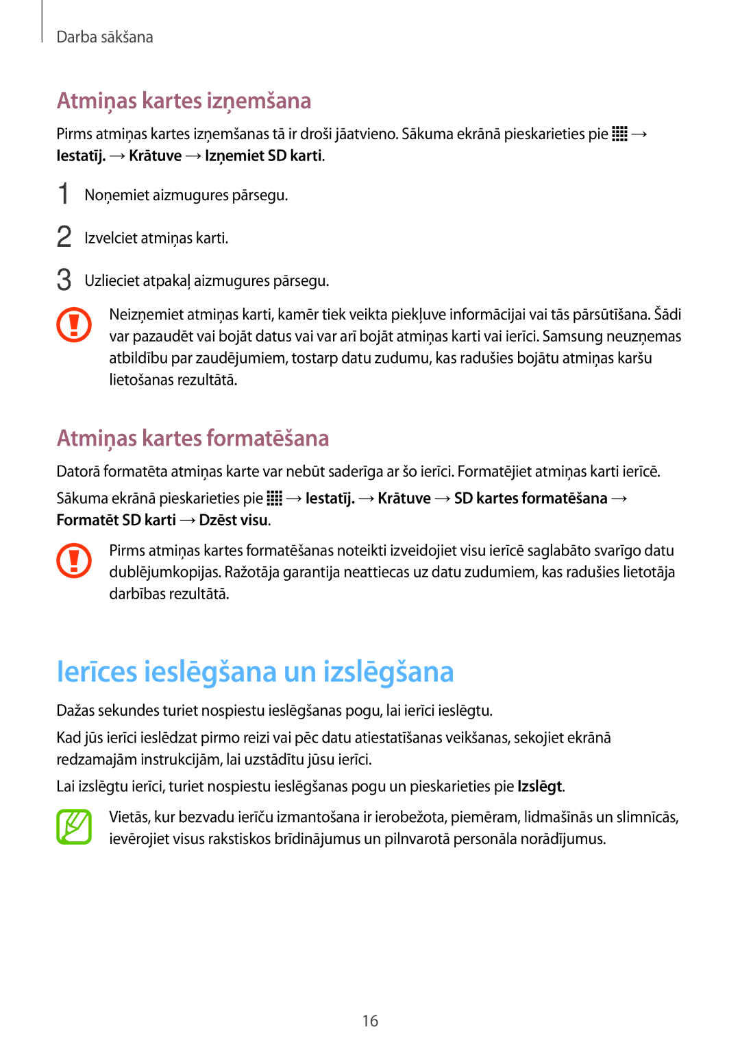 Samsung SM-G318HZKASEB manual Ierīces ieslēgšana un izslēgšana, Atmiņas kartes izņemšana, Atmiņas kartes formatēšana 