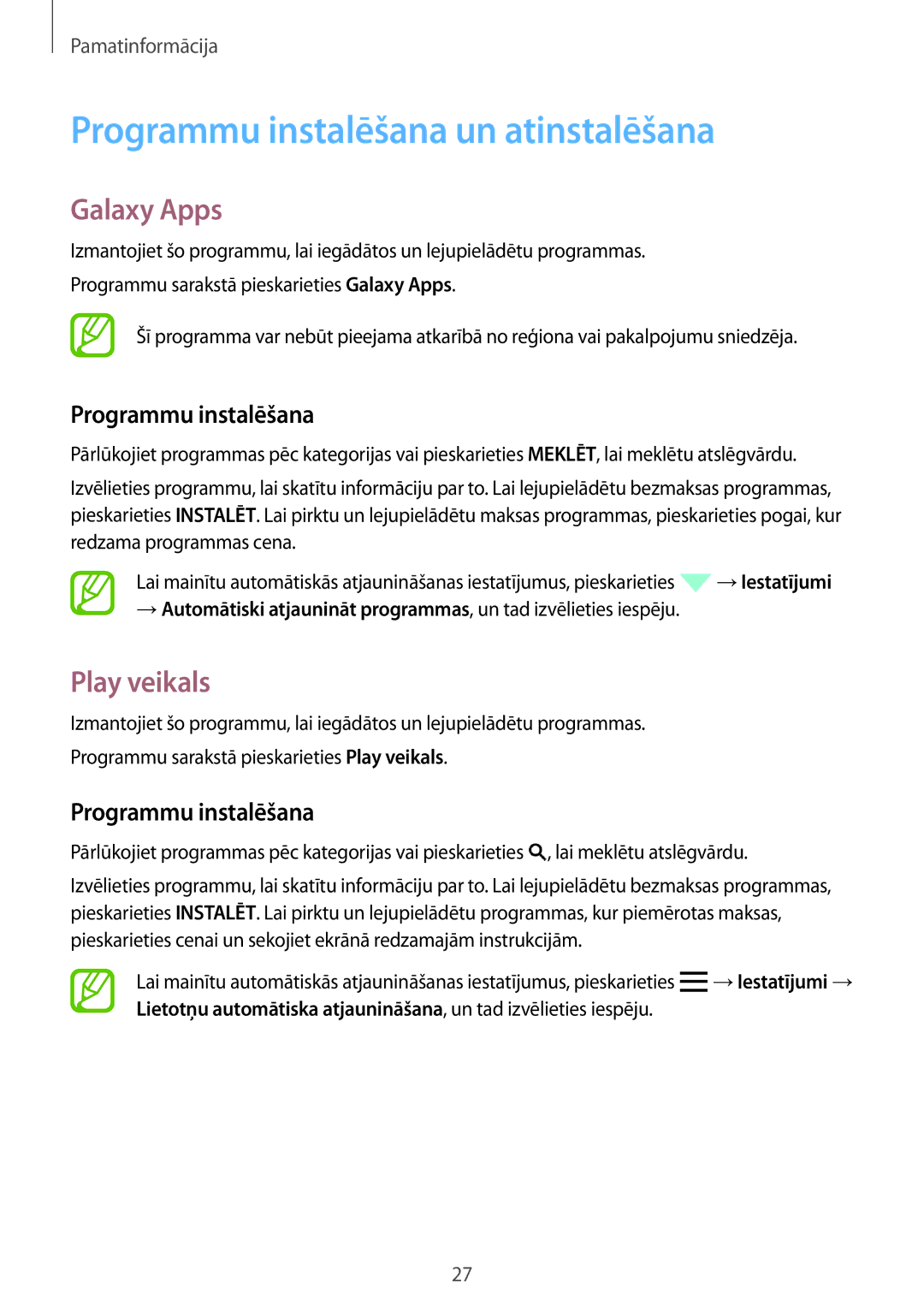 Samsung SM-G318HRWASEB, SM-G318HZKASEB manual Programmu instalēšana un atinstalēšana, Galaxy Apps, Play veikals 