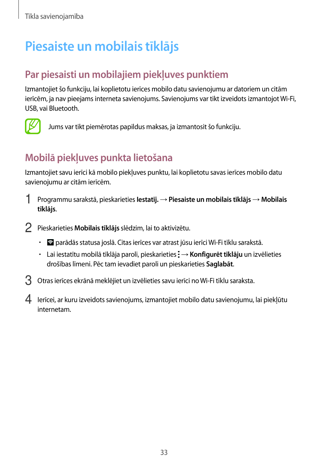 Samsung SM-G318HRWASEB, SM-G318HZKASEB manual Piesaiste un mobilais tīklājs, Par piesaisti un mobilajiem piekļuves punktiem 