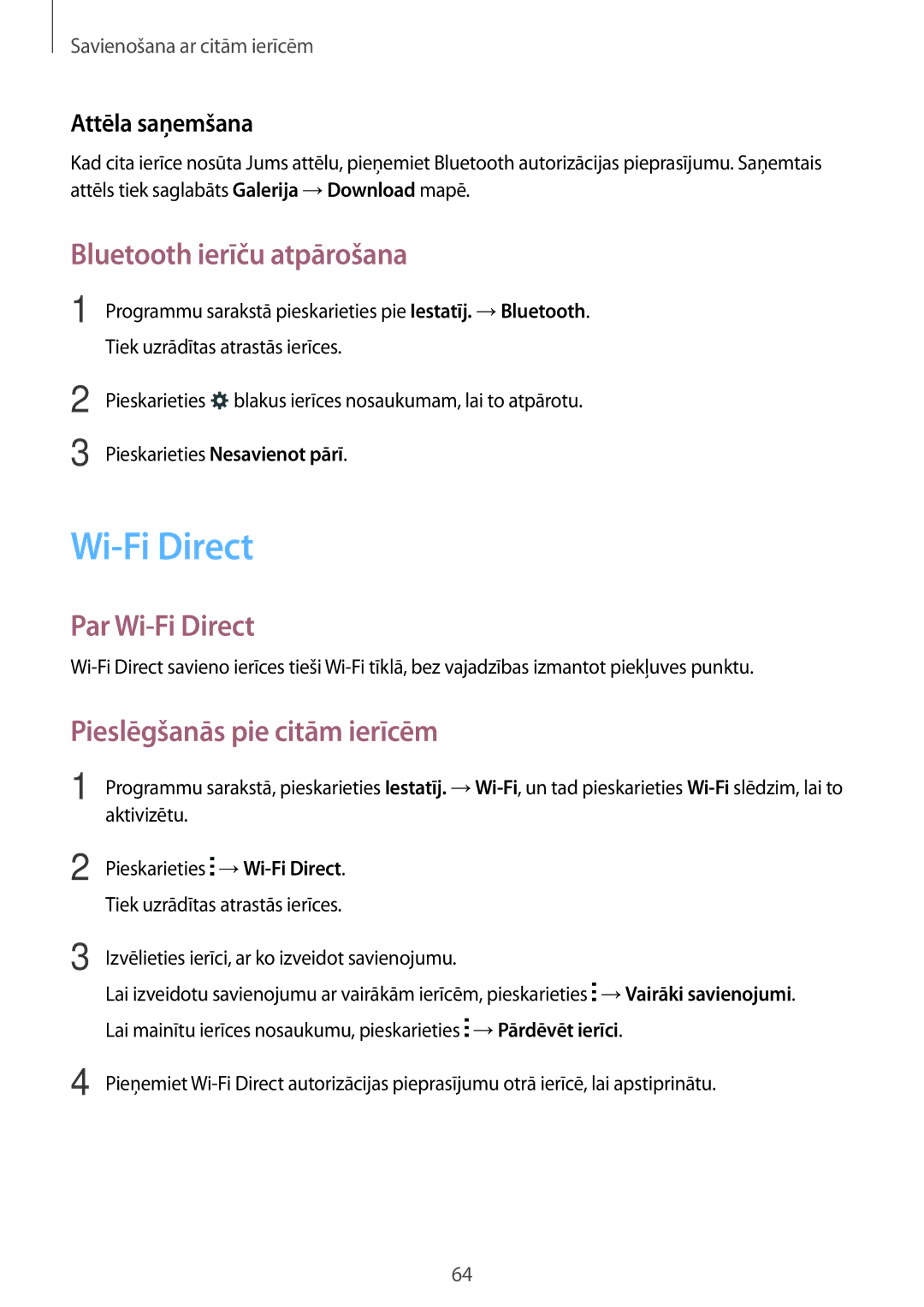 Samsung SM-G318HZKASEB Bluetooth ierīču atpārošana, Par Wi-Fi Direct, Pieslēgšanās pie citām ierīcēm, Attēla saņemšana 