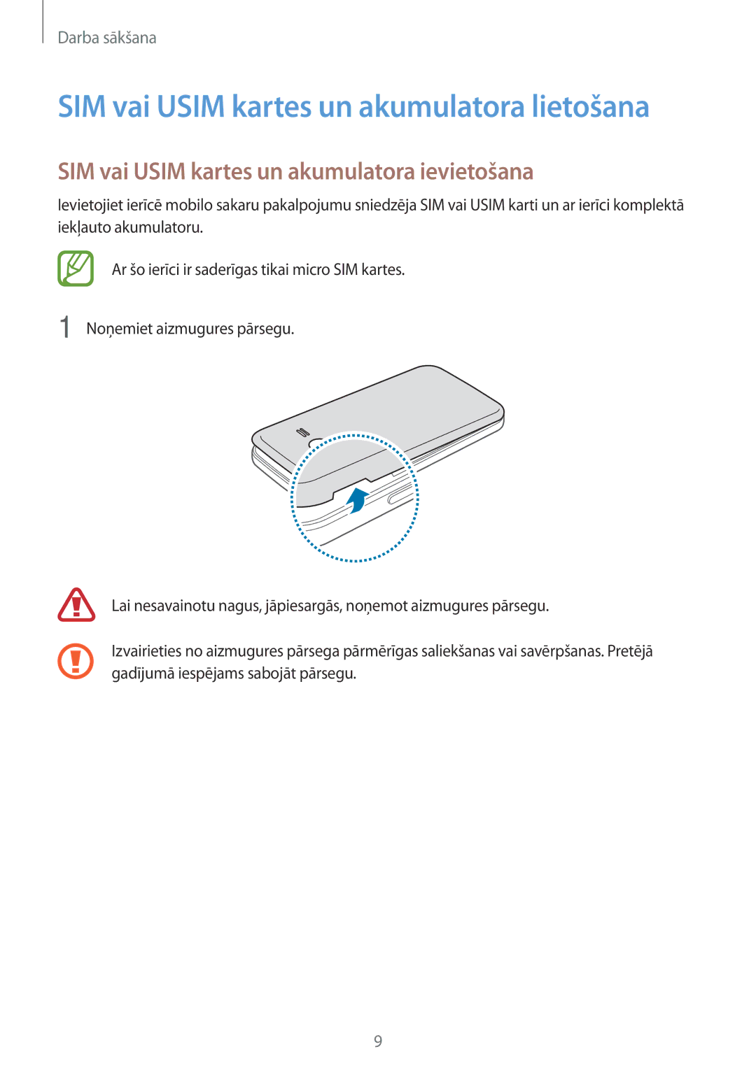 Samsung SM-G318HRWASEB manual SIM vai Usim kartes un akumulatora lietošana, SIM vai Usim kartes un akumulatora ievietošana 