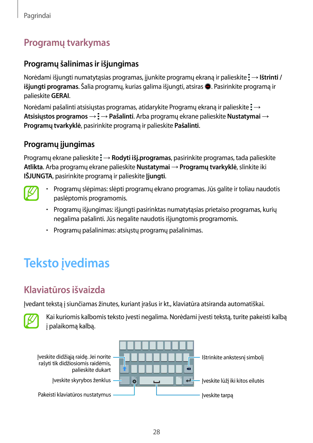 Samsung SM-G318HZKASEB manual Teksto įvedimas, Programų tvarkymas, Klaviatūros išvaizda, Programų šalinimas ir išjungimas 