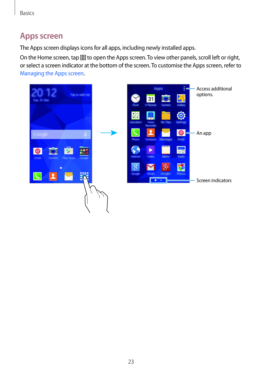 Samsung SM-G318HRWATMH, SM-G318HZKAXEF, SM-G318HRWABOG, SM-G318HZKASFR, SM-G318HZKABOG, SM-G318HRWASFR manual Apps screen 