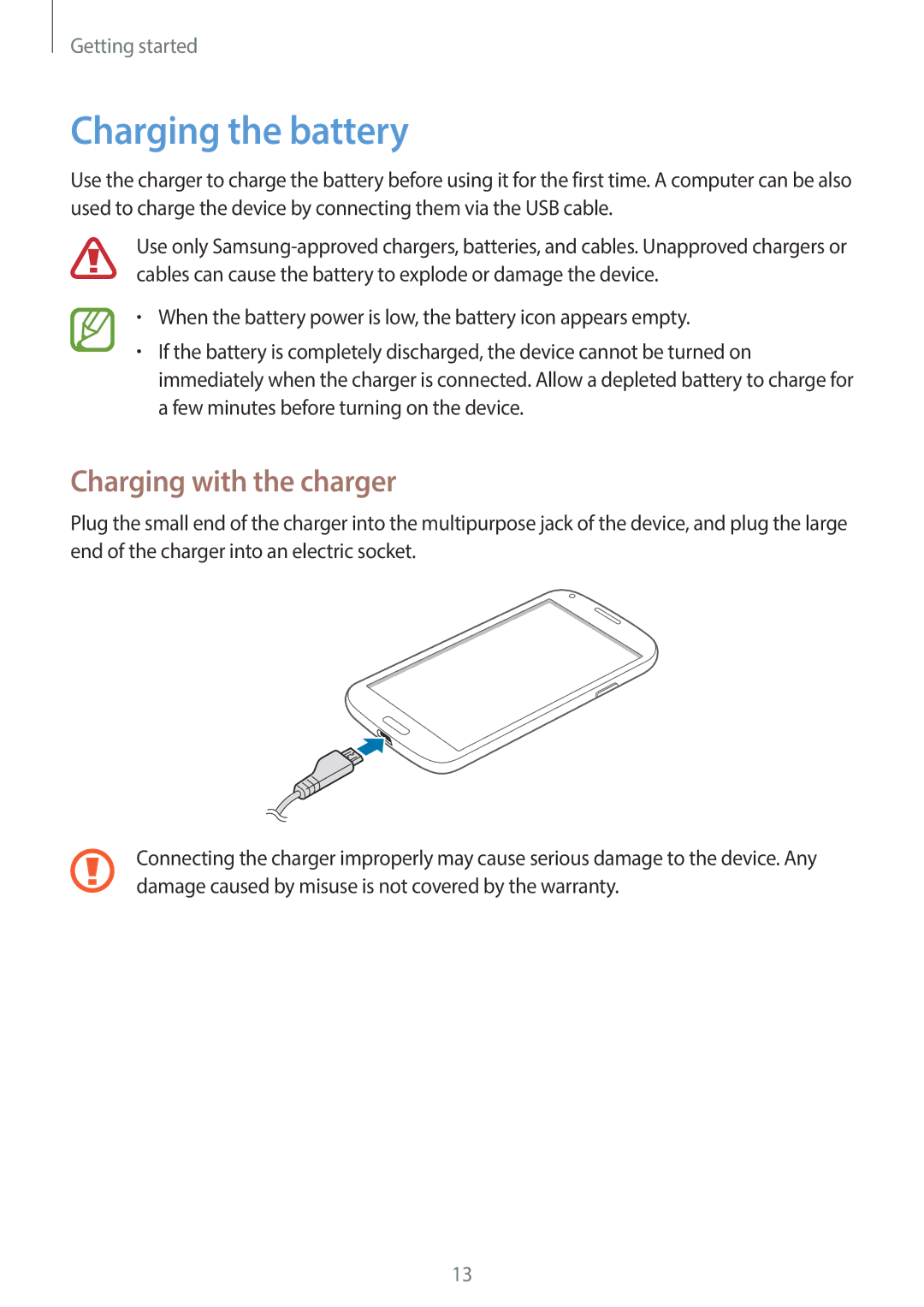 Samsung SM-G3500ZKAPLS, SM-G3500ZIADBT, SM-G3500ZWATPL, SM-G3500ZWATMN manual Charging the battery, Charging with the charger 