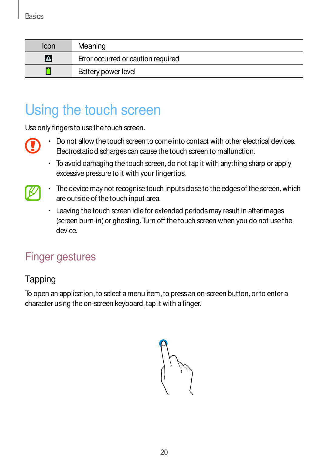 Samsung SM-G3500ZWAXEF, SM-G3500ZIADBT, SM-G3500ZWATPL, SM-G3500ZWATMN manual Using the touch screen, Finger gestures, Tapping 