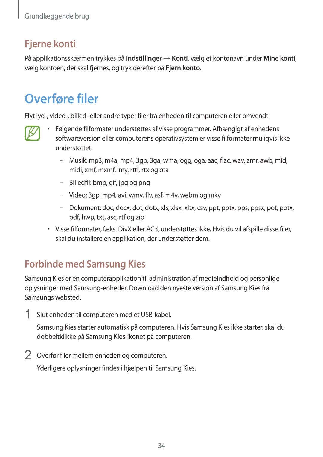 Samsung SM-G3500ZWANEE, SM-G3500ZKANEE, SM-G3500ZIANEE manual Overføre filer, Fjerne konti, Forbinde med Samsung Kies 