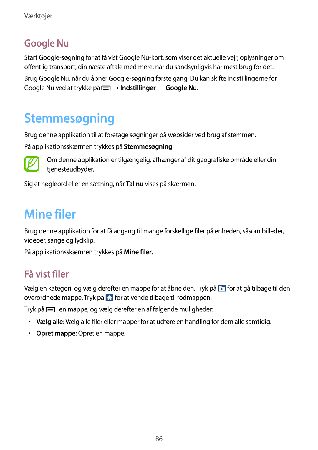 Samsung SM-G3500ZIANEE, SM-G3500ZKANEE, SM-G3500ZWANEE manual Stemmesøgning, Mine filer, Google Nu, Få vist filer 