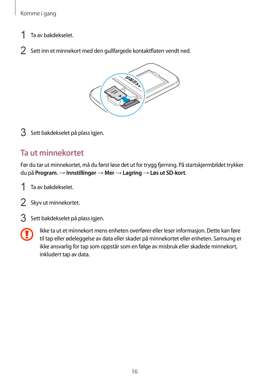 Samsung SM-G3500ZWANEE, SM-G3500ZKANEE, SM-G3500ZIANEE manual Ta ut minnekortet 