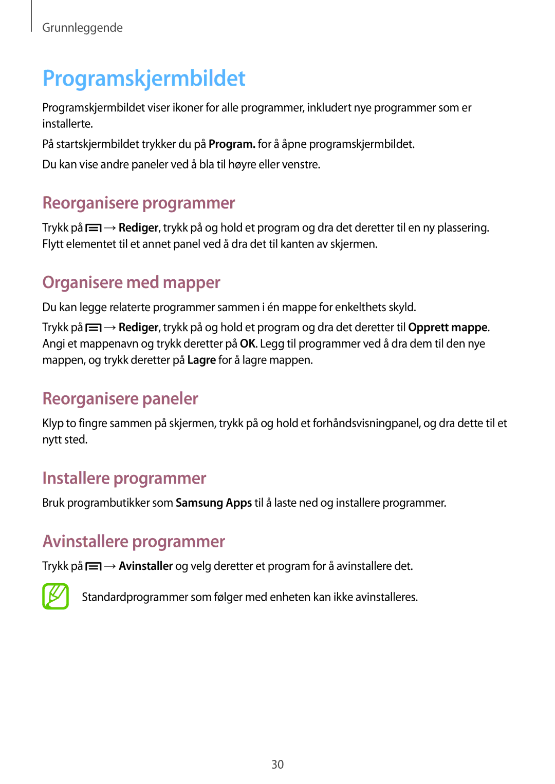 Samsung SM-G3500ZKANEE manual Programskjermbildet, Reorganisere programmer, Organisere med mapper, Installere programmer 