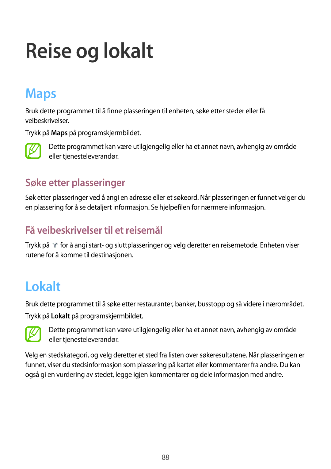 Samsung SM-G3500ZWANEE manual Reise og lokalt, Maps, Lokalt, Søke etter plasseringer, Få veibeskrivelser til et reisemål 