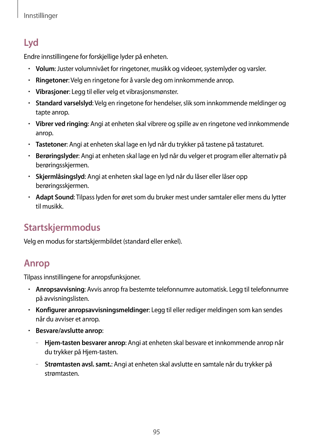 Samsung SM-G3500ZIANEE manual Lyd, Startskjermmodus, Anrop, Velg en modus for startskjermbildet standard eller enkel 