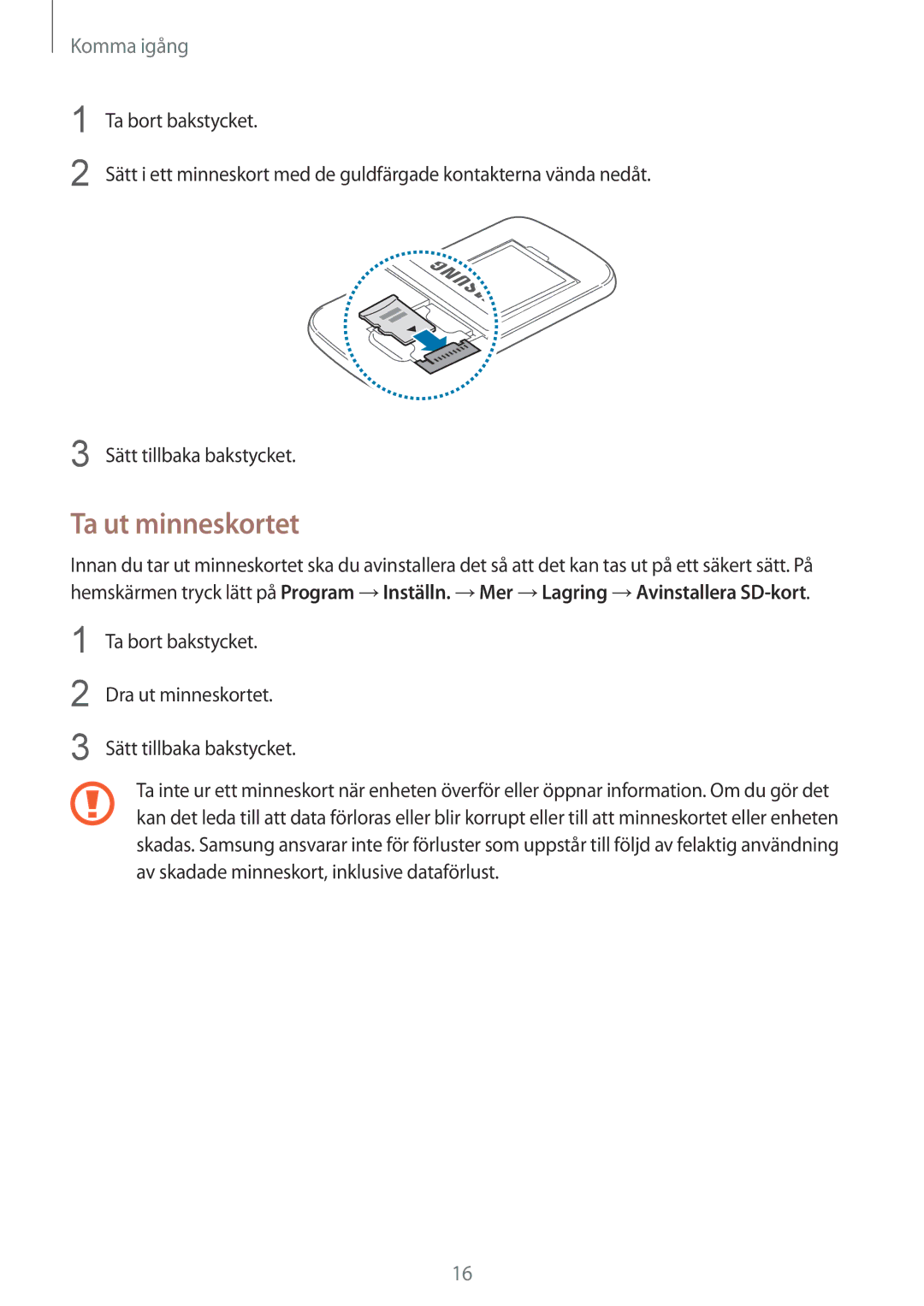 Samsung SM-G3500ZWANEE, SM-G3500ZKANEE, SM-G3500ZIANEE manual Ta ut minneskortet 