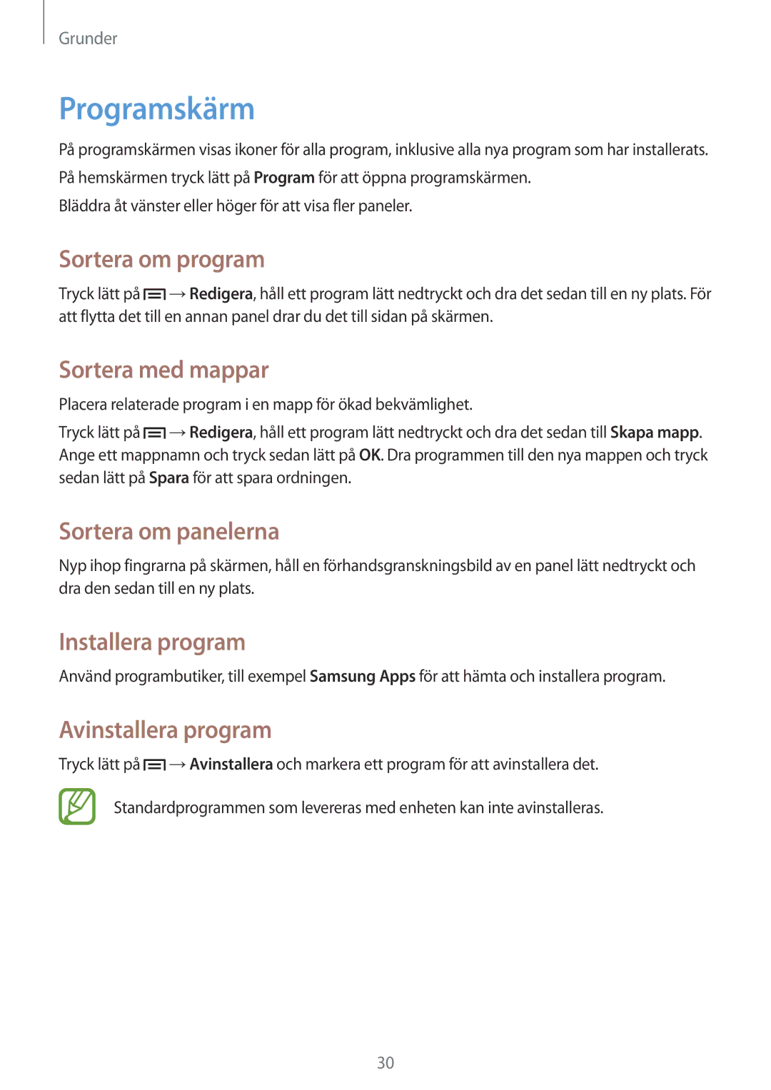 Samsung SM-G3500ZKANEE Programskärm, Sortera om program, Sortera med mappar, Installera program, Avinstallera program 