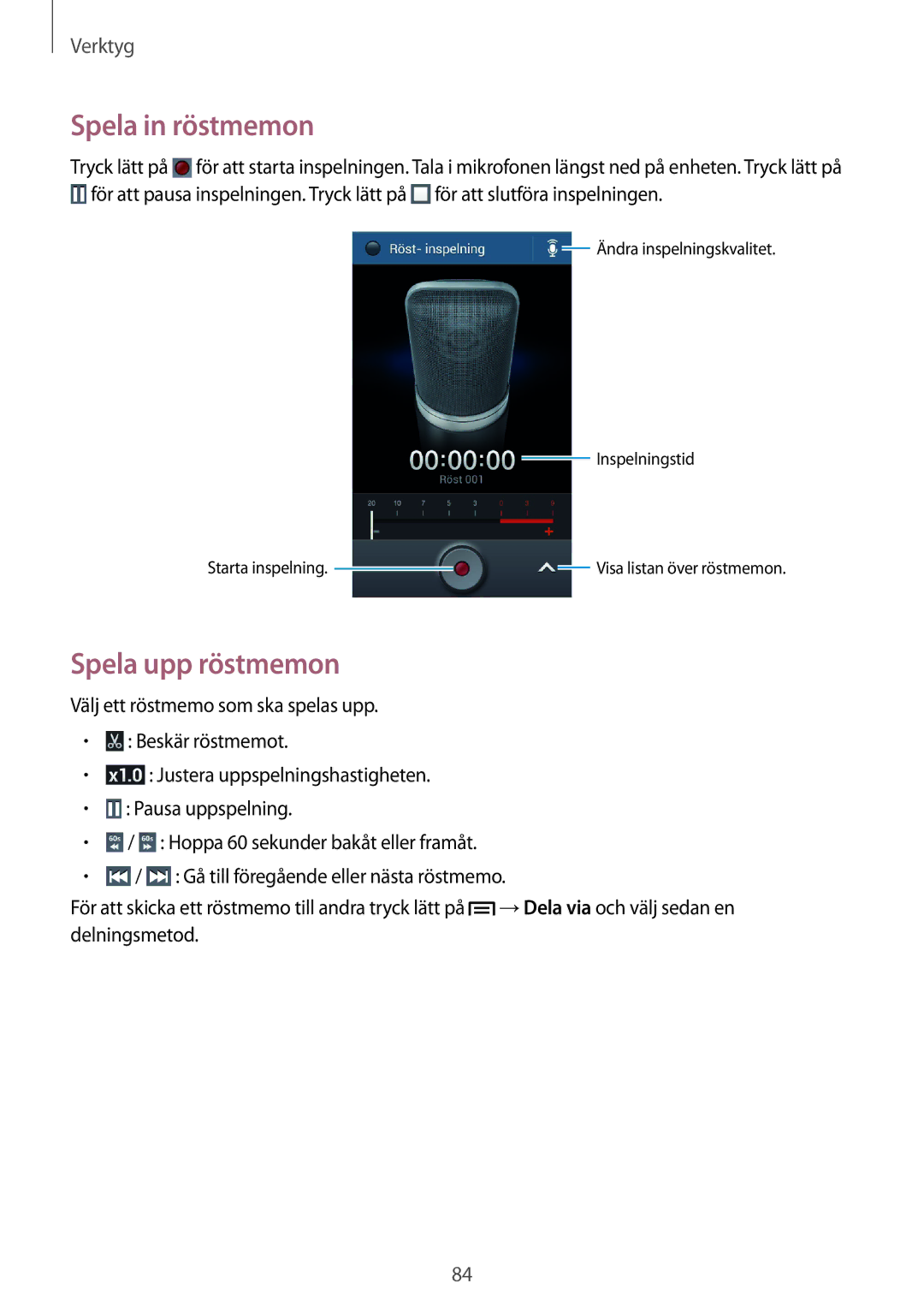 Samsung SM-G3500ZKANEE, SM-G3500ZWANEE, SM-G3500ZIANEE manual Spela in röstmemon, Spela upp röstmemon 