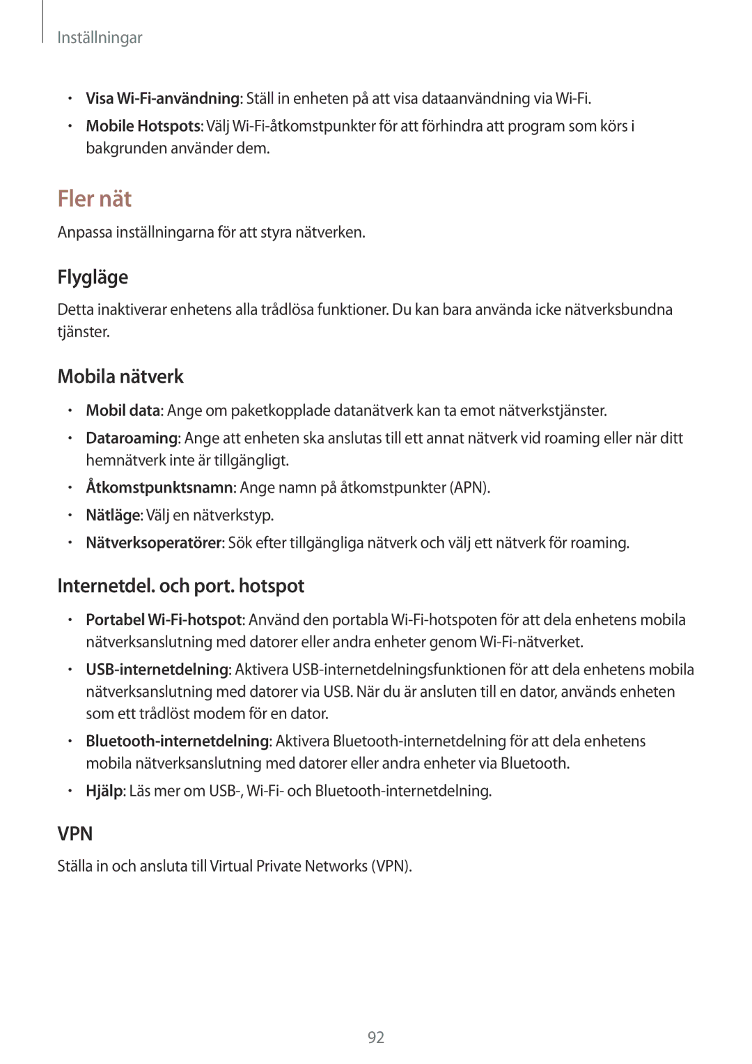 Samsung SM-G3500ZIANEE, SM-G3500ZKANEE, SM-G3500ZWANEE Fler nät, Flygläge, Mobila nätverk, Internetdel. och port. hotspot 