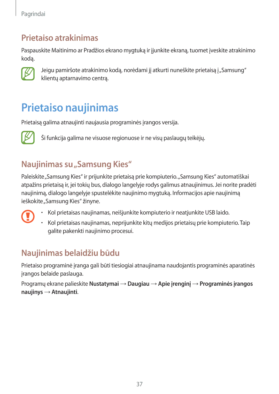 Samsung SM-G3500ZIASEB Prietaiso naujinimas, Prietaiso atrakinimas, Naujinimas su„Samsung Kies, Naujinimas belaidžiu būdu 