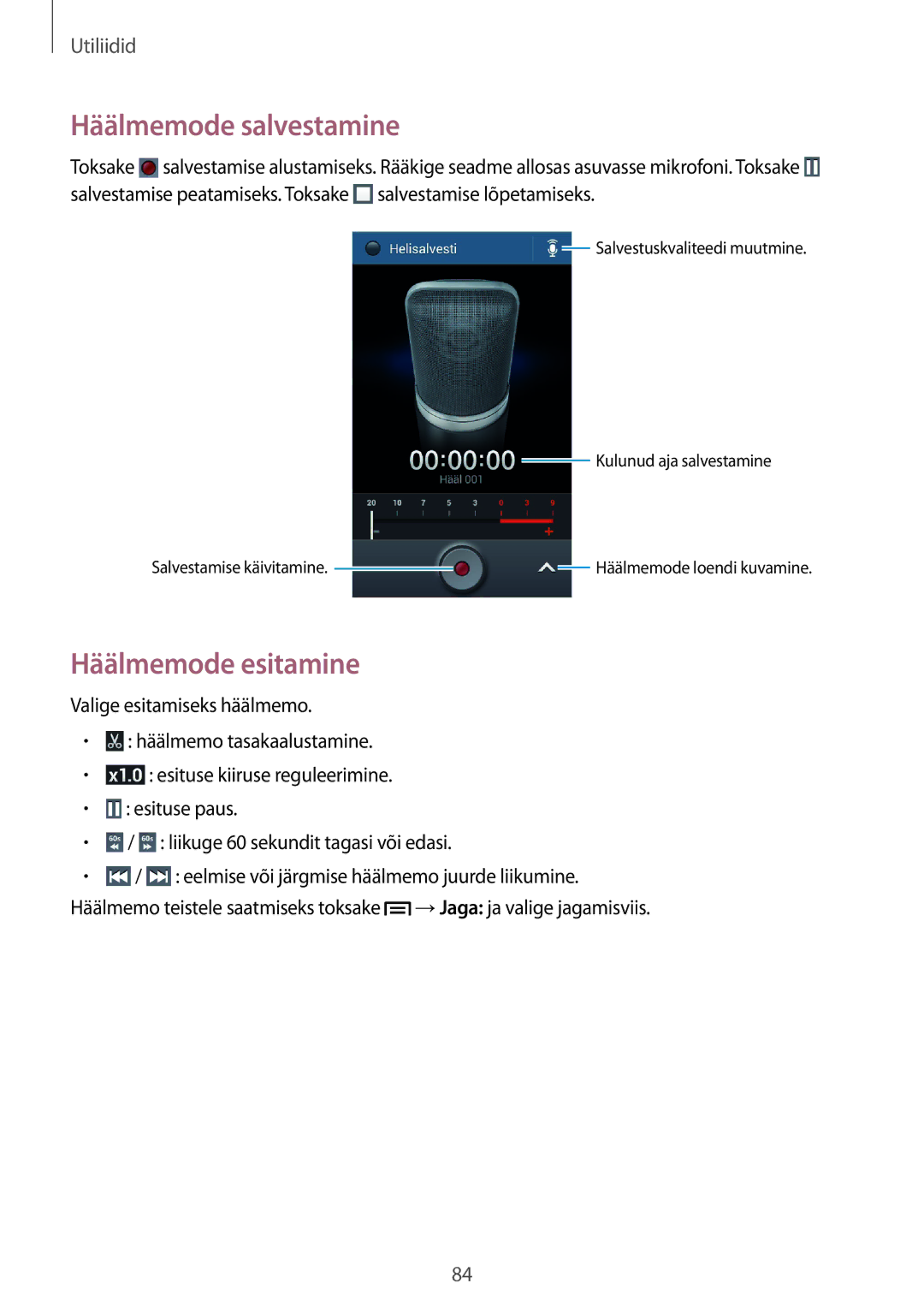 Samsung SM-G3500ZKASEB, SM-G3500ZIASEB, SM-G3500ZWASEB manual Häälmemode salvestamine, Häälmemode esitamine 