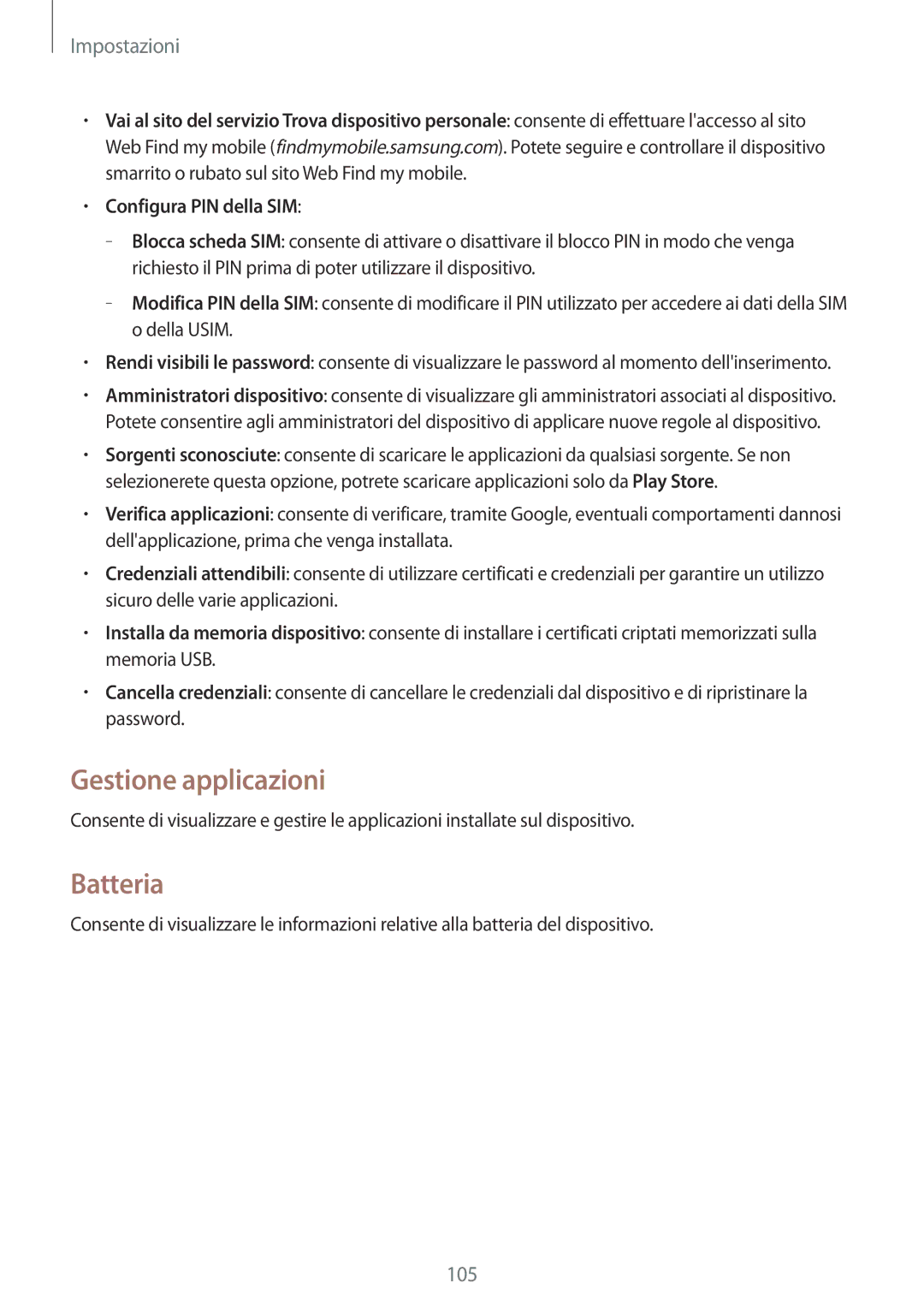 Samsung SM-G3500ZKAXEO, SM-G3500ZWATPL, SM-G3500ZKAPRT, SM-G3500ZWAPRT, SM-G3500ZKATPL manual Gestione applicazioni, Batteria 