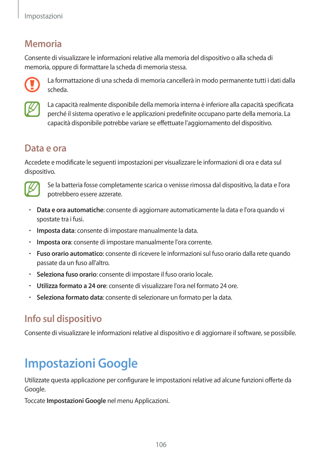 Samsung SM-G3500ZKATPL, SM-G3500ZWATPL, SM-G3500ZKAPRT manual Impostazioni Google, Memoria, Data e ora, Info sul dispositivo 