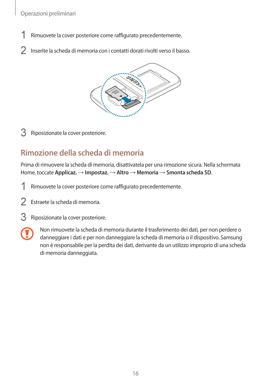 Samsung SM-G3500ZWAITV, SM-G3500ZWATPL, SM-G3500ZKAPRT, SM-G3500ZWAPRT, SM-G3500ZKAXEO manual Rimozione della scheda di memoria 