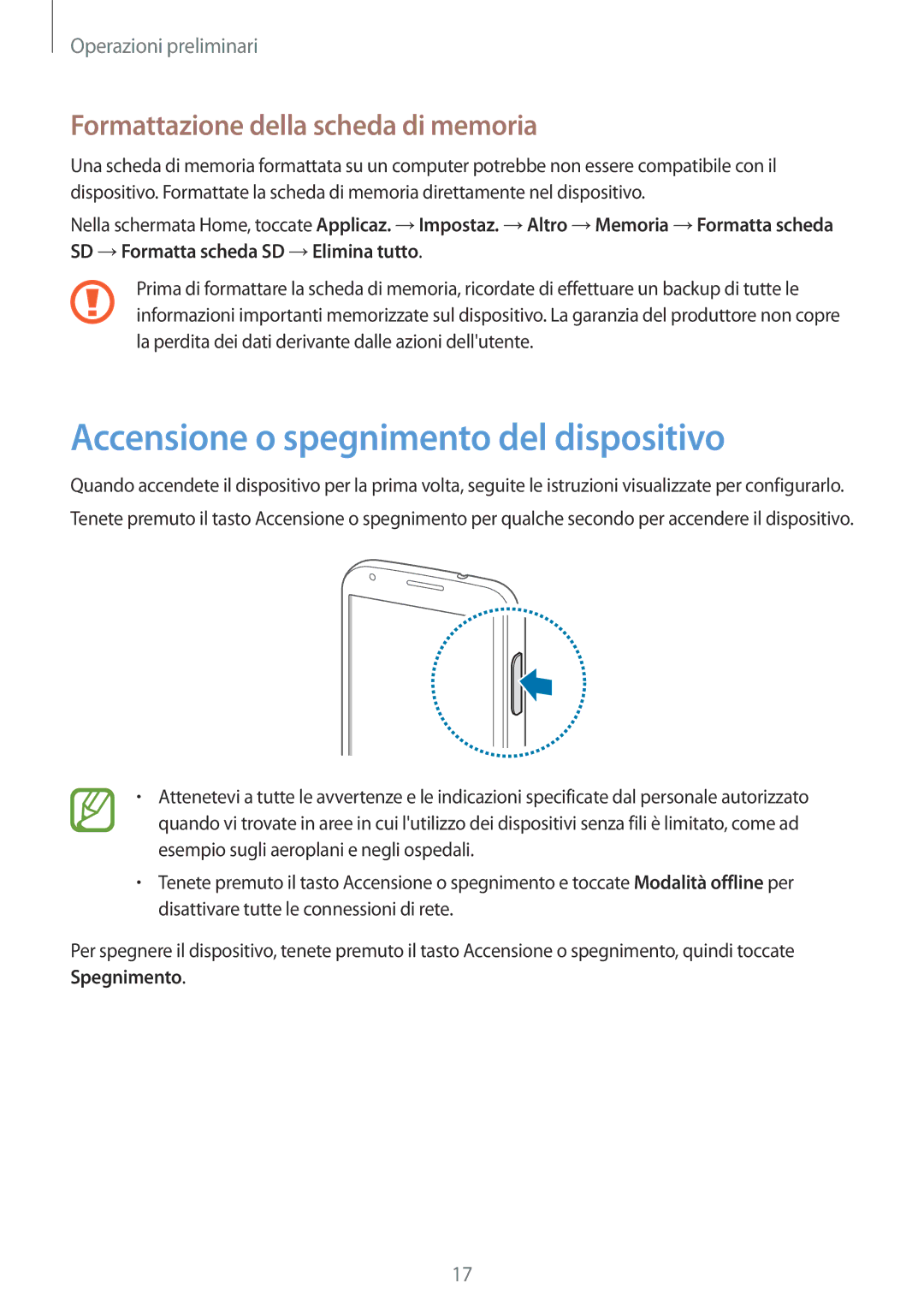 Samsung SM-G3500ZWATPL, SM-G3500ZKAPRT Accensione o spegnimento del dispositivo, Formattazione della scheda di memoria 