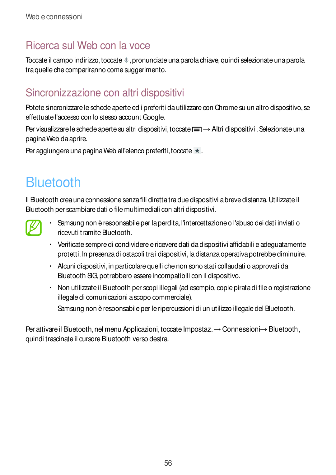 Samsung SM-G3500ZKAPLS, SM-G3500ZWATPL, SM-G3500ZKAPRT, SM-G3500ZWAPRT Bluetooth, Sincronizzazione con altri dispositivi 