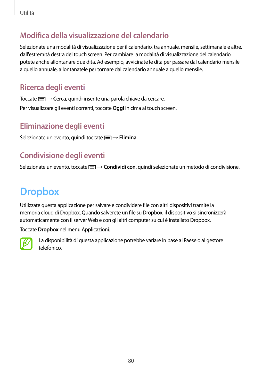Samsung SM-G3500ZWAWIN, SM-G3500ZWATPL manual Dropbox, Modifica della visualizzazione del calendario, Ricerca degli eventi 