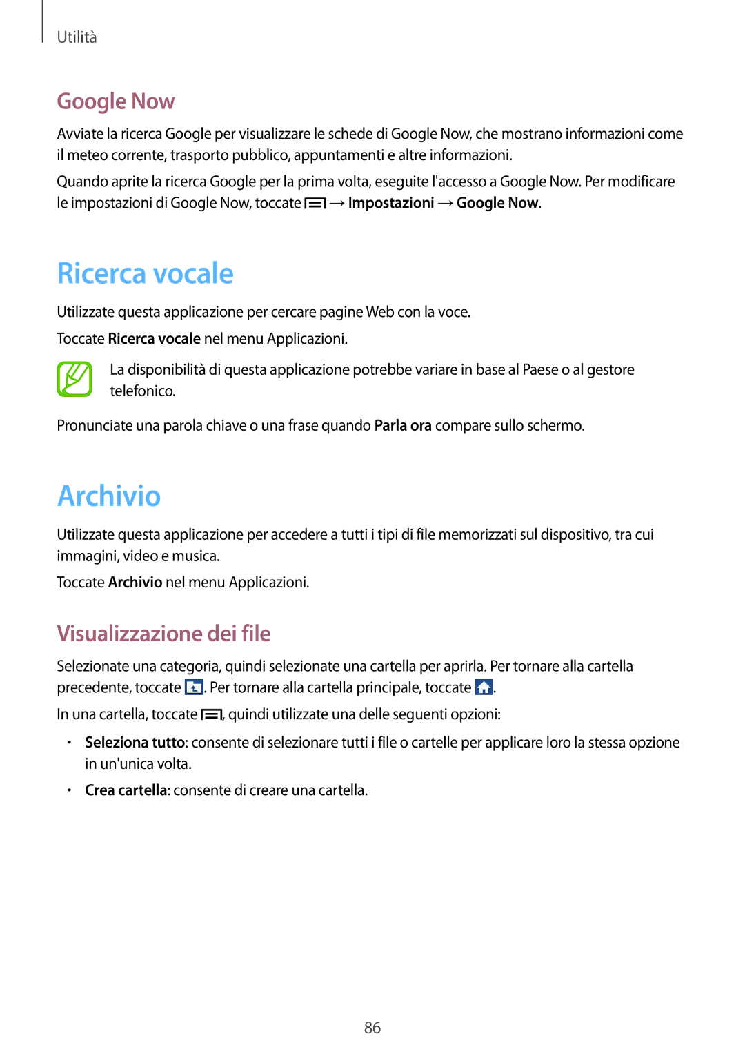 Samsung SM-G3500ZKAPRT, SM-G3500ZWATPL, SM-G3500ZWAPRT manual Ricerca vocale, Archivio, Google Now, Visualizzazione dei file 