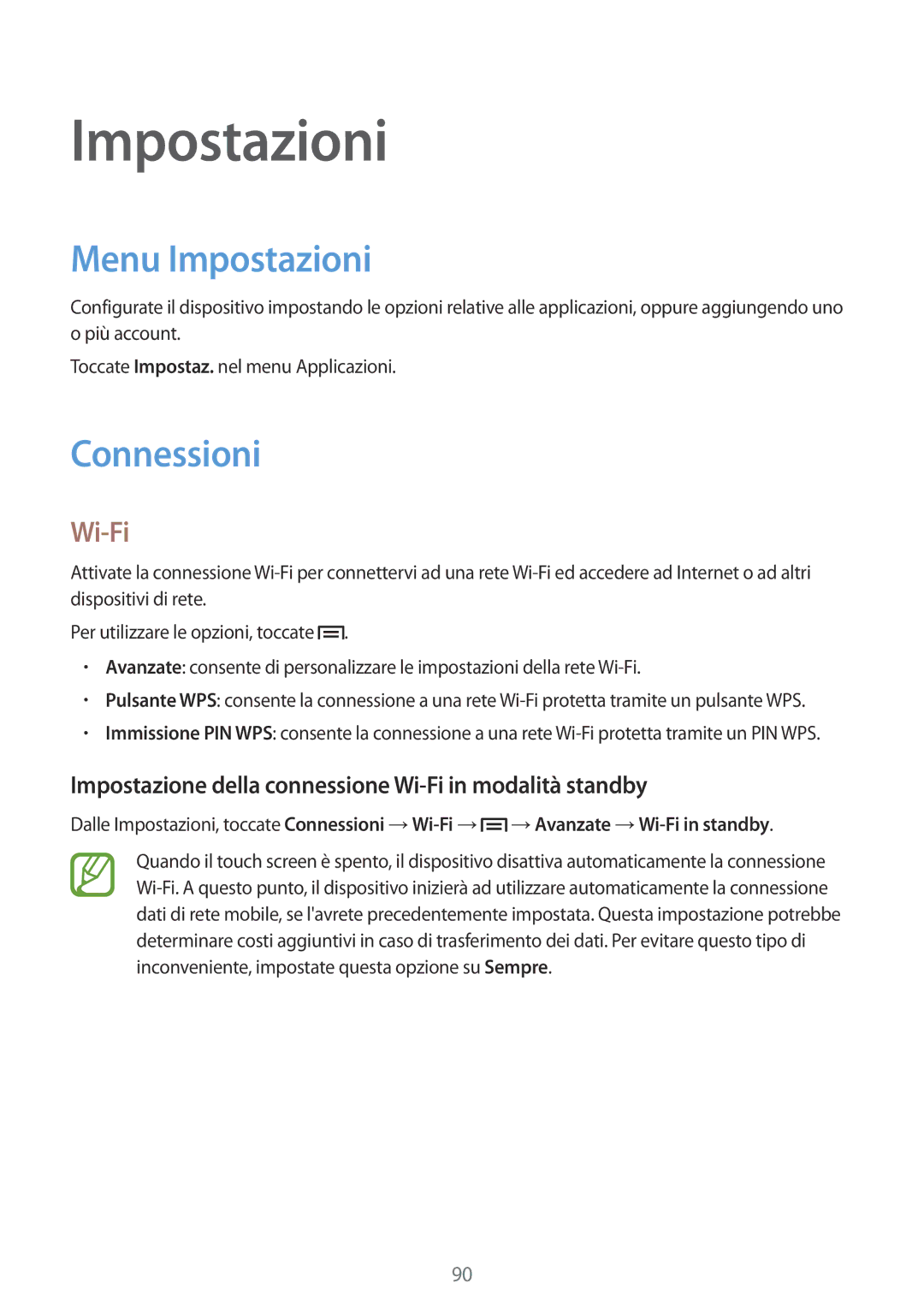 Samsung SM-G3500ZKAPLS Menu Impostazioni, Connessioni, Impostazione della connessione Wi-Fi in modalità standby 