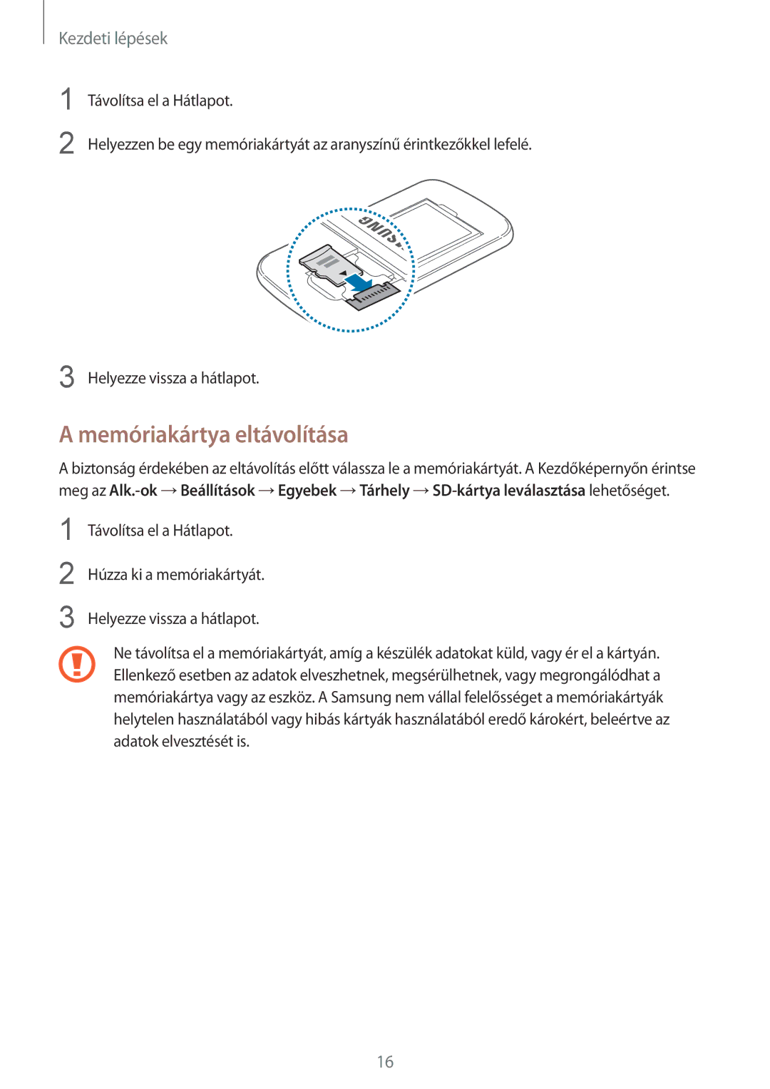 Samsung SM2G3500ZKAORX, SM-G3500ZWATPL, SM-G3500ZKAPRT, SM-G3500ZWAXEO, SM-G3500ZWAPRT manual Memóriakártya eltávolítása 