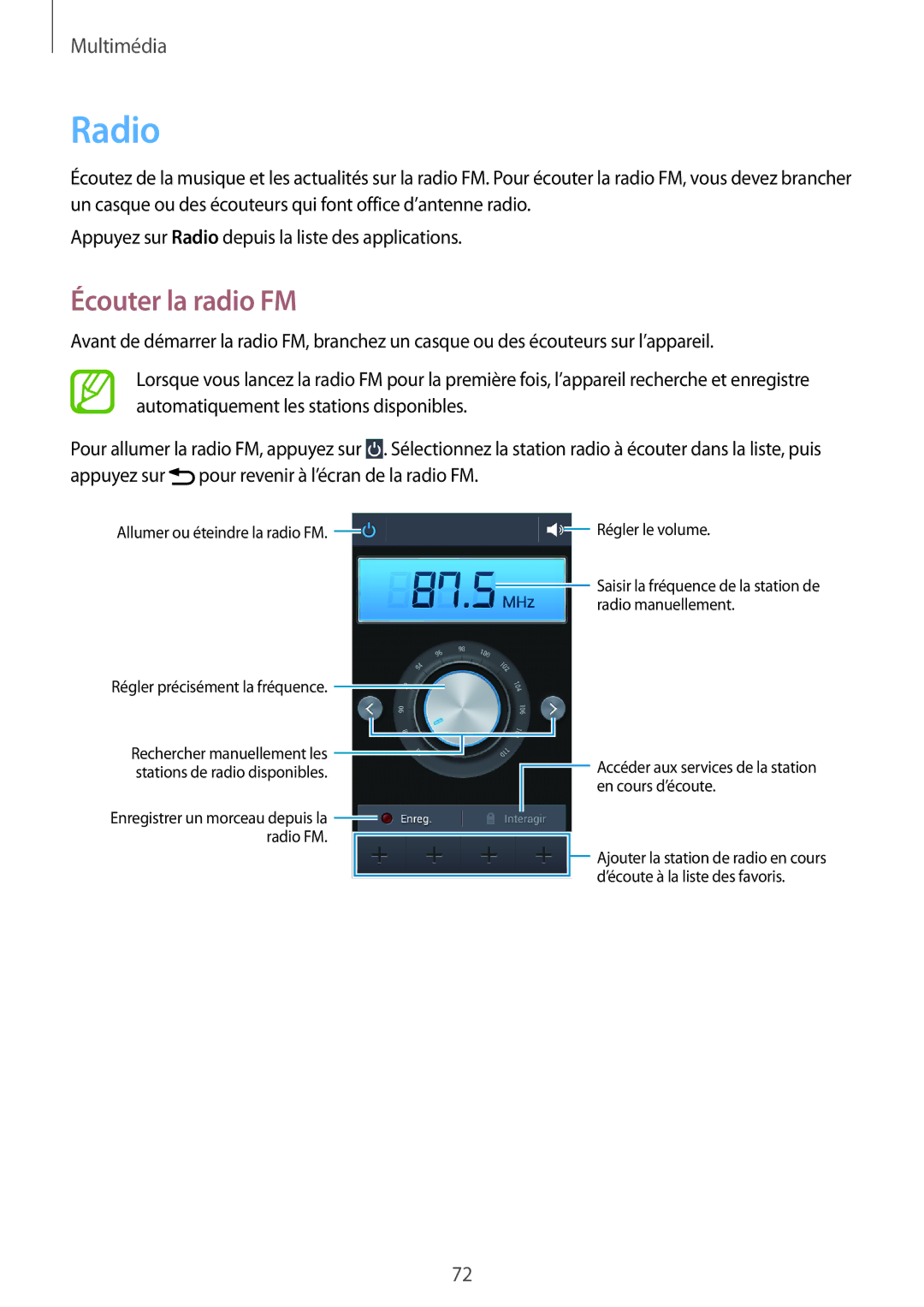 Samsung SM-G3500ZWAVGF, SM-G3500ZWANRJ, SM-G3500ZKAVGF, SM-G3500ZKANRJ, SM-G3500ZKAFTM manual Radio, Écouter la radio FM 