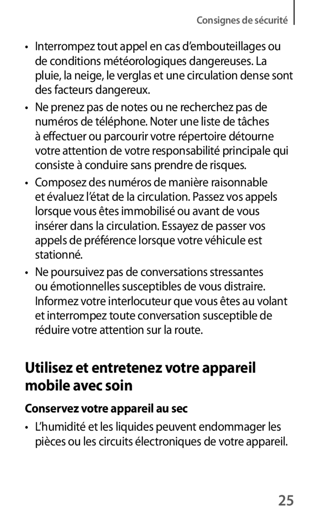 Samsung SM-G3500ZWANRJ manual Utilisez et entretenez votre appareil mobile avec soin, Conservez votre appareil au sec 