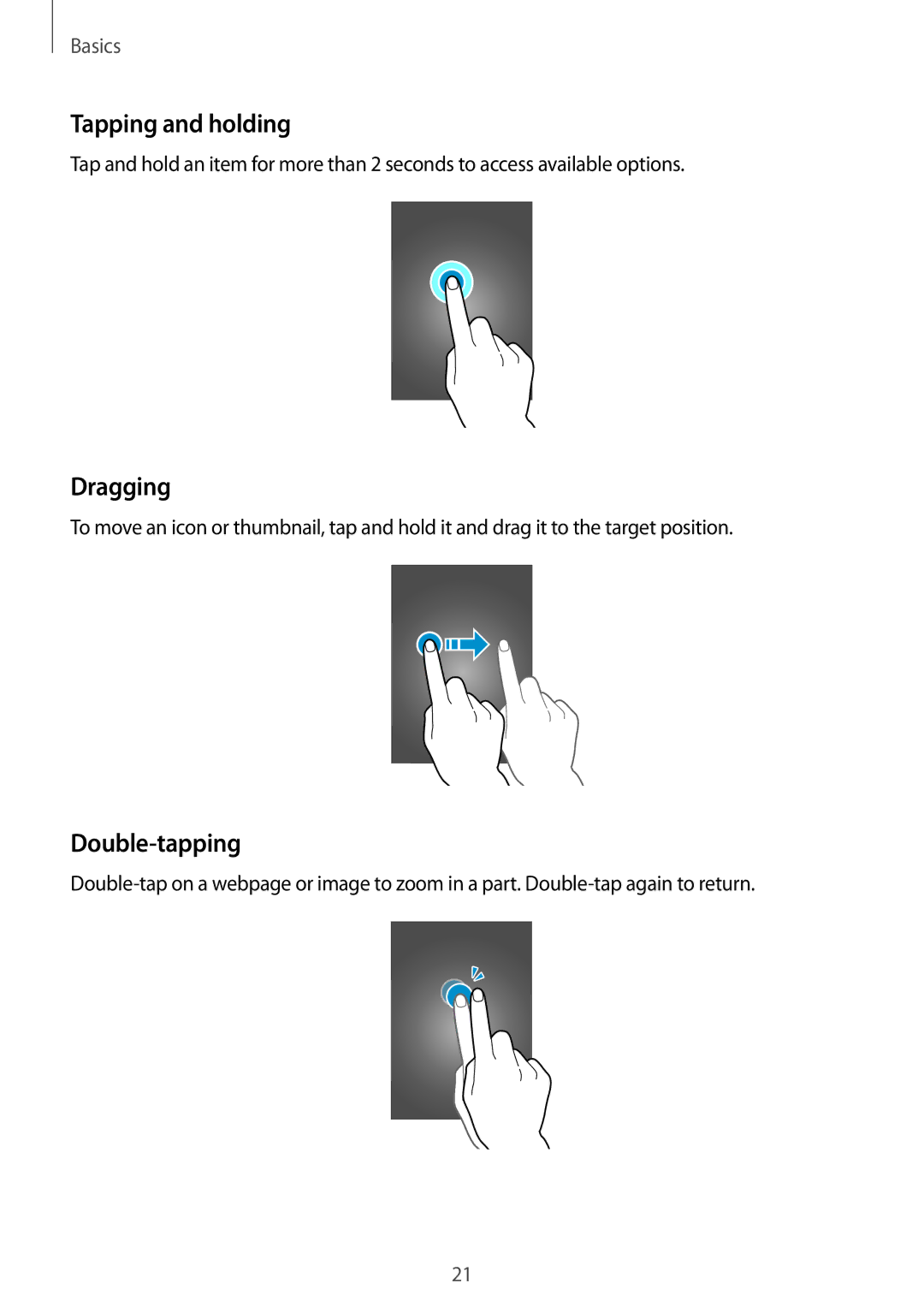 Samsung SM-G350EZKACAC, SM-G350EZKAAFG, SM-G350EZKAMID, SM-G350EZWACAC manual Tapping and holding, Dragging, Double-tapping 