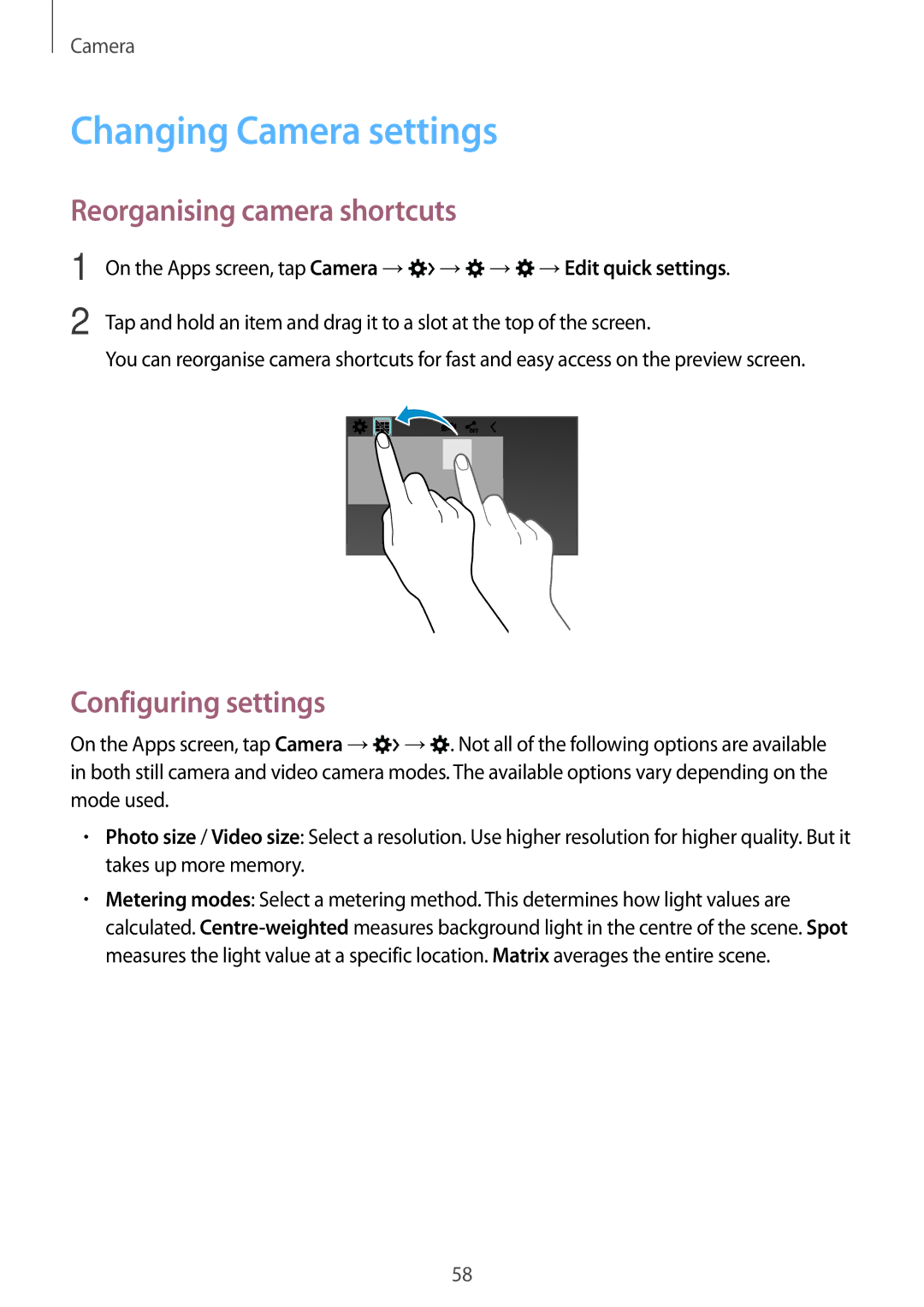 Samsung SM-G350EZKAPAK, SM-G350EZKAAFG manual Changing Camera settings, Reorganising camera shortcuts, Configuring settings 