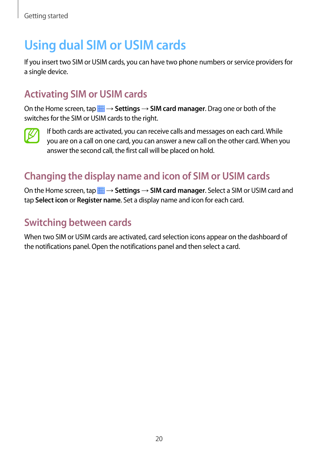 Samsung SM-G355HZKDKSA, SM-G355HZWDKSA Using dual SIM or Usim cards, Activating SIM or Usim cards, Switching between cards 