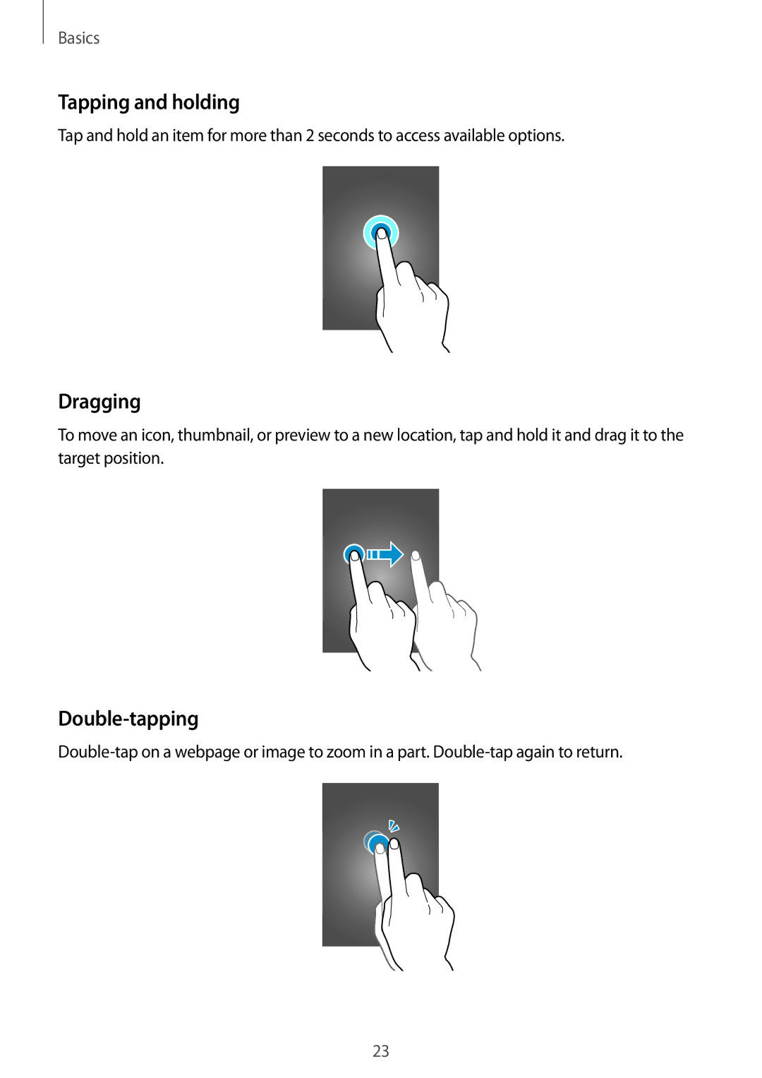 Samsung SM-G355HZKDXXV, SM-G355HZKDKSA, SM-G355HZWDKSA, SM-G355HZWDXXV manual Tapping and holding, Dragging, Double-tapping 