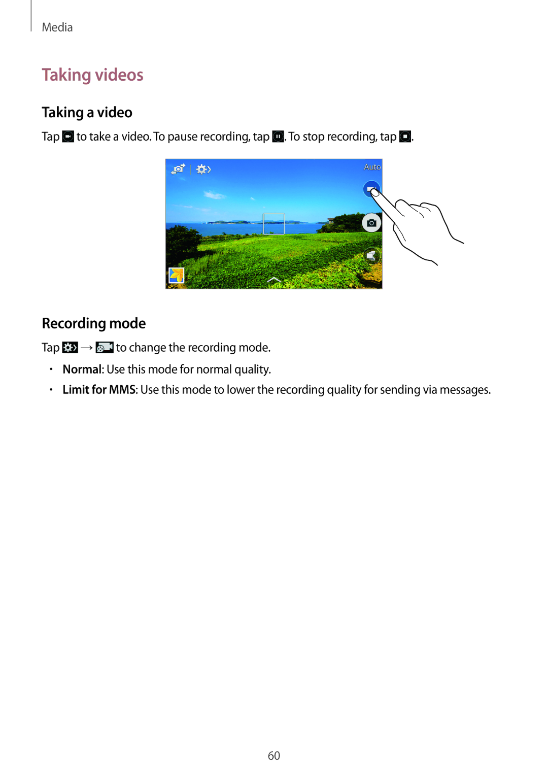 Samsung SM-G355HZKDKSA, SM-G355HZWDKSA, SM-G355HZWDXXV, SM-G355HZKDXXV manual Taking videos, Taking a video, Recording mode 