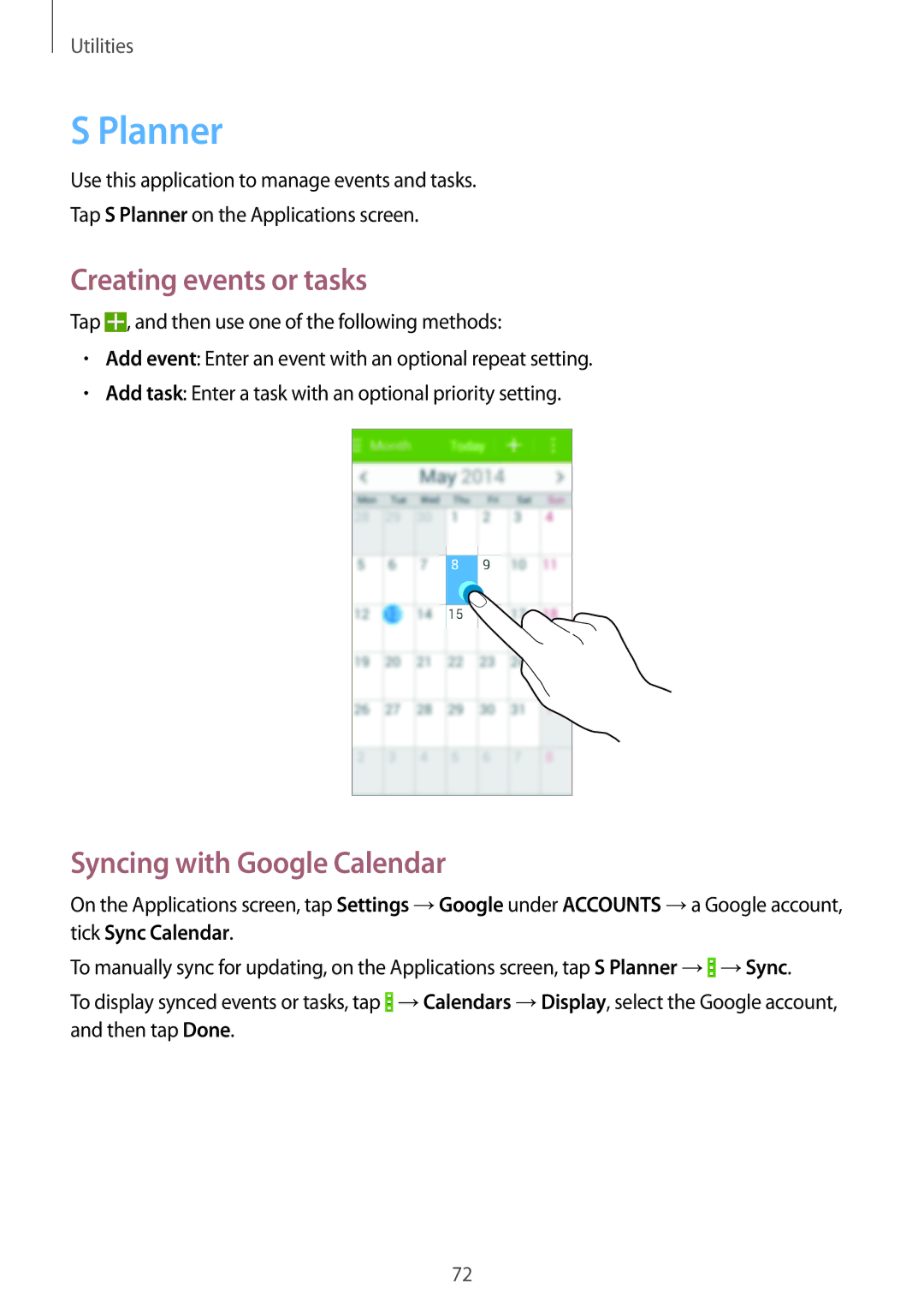 Samsung SM-G355HZWNSEB, SM-G355HZKNTPL, SM-G355HZWNITV manual Planner, Creating events or tasks, Syncing with Google Calendar 